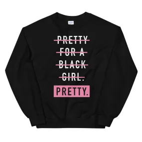 Pretty Period Sweatshirt- Black