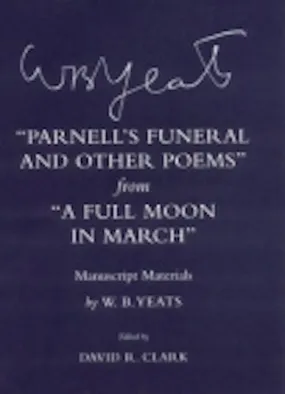 "Parnell's Funeral and Other Poems" from "A Full Moon in March"